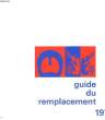 GUIDE DU REMPLACEMENT. COLLECTIF
