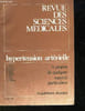 REVUE DES SCIENCES MEDICALES - HYPERTENSION RTERIELLE - N&deg;234. COLLECTIF