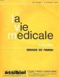 LA VIE MEDICALE - 49° ANNEE -. COLLECTIF