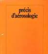 PRECIS D'AEROSOLOGIE - INCOMPLET. COLLECTIF