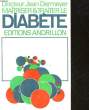 MAITRISER ET TRAITER LE DIABETE. DERMEYER JEAN