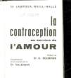 LA CONTRACEPTION AU SERVICE DE L'AMOUR. WEIL-HALLE LAGROUA