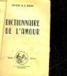 DICTIONNAIRE DE L'AMOUR. BERGES W. R.