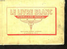 LES SPECIALITES PHARMACEUTIQUES. COLLECTIF