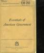 ESSENTIALS OF AMERICAN GOVERNMENT. OGG FREDERIC A. - RAY ORMAN P.