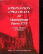 ORDINATION EPISCOPALE DE MONSEIGNEUR PPIERRE EYT. COLLECTIF