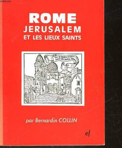 ROME JERUSALEM ET LES LIEUX SAINTS