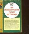 THE MERRIAM-WEBSTER POCKET DICTIONNARY. COLLECTIF