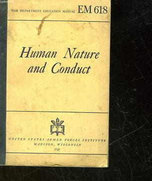 HUMAN NATURE AND CONDUCT - EM 618. DEWEY JOHN