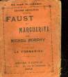 FAUST ET MARGUERITE - 8° VOLUME - LA FORNARINA. MORPHY MICHEL