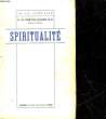 SPIRITUALITE. SERTILLANGES A. D.