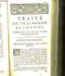 TRAITE DU VRAI MERITE DE L'HOMME. COLLECTIF
