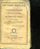 DOCTRINE MEDICALE DE L'ECOLE DE MONPELLIER ET COMPARAISON DE SEES PRINCIPES AVEC CEUS DES AUTRES ECOLES D'EUROPE. BRARD