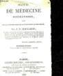 MANUEL DE MEDECINE OPERATOIRE. MALGAIGNE J. F.