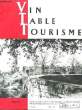 VIN TABLE TOURISME - 9° ANNEE - N°1. COLLECTIF