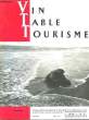 VIN TABLE TOURISME - 9° ANNEE - N°2. COLLECTIF