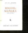 OEUVRES COMPLETES - 3 - MIGUEL MANARA. MILLOSZ O.V. DE L.
