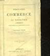 HISTOIRE DU COMMERCE ET DE LA NAVIGATION A BORDEAUX - TOME 1. FRANCISQUE-MICHEL