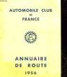 AUTOMOBILE CLUB DE FRANCE - ANNUAIRE DE ROUTE. COLLECTIF