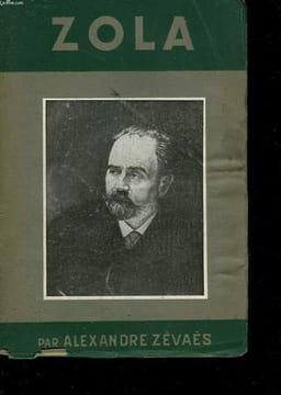 A LA GLOIRE DE ZOLA.... ZEVAES ALEXANDRE