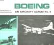 BOEING - AN AIRCRAFT ALBUM - N°4. MUNSON KENNETH - SWANBOROUGH GORDON