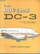 FAMOUS AIRCRAFT : THE DOUGLAS DC-3. MORGAN LEN