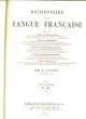 DUICTIONNAIRE DE LA LANGUE FRANCAISE - TOME 3 - I - P. LITTRE E.