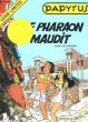 PAPYRUS - 11 - LE PHARAON MAUDIT. DE GIETER
