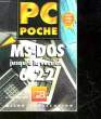PC POCHE - MS-DOS JUSQU'A LA VERSION 6.22. FREIHOF MICHAEL - KURTEN INGRID M.