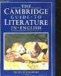 THE CAMBRIDGE GUIDE TO LITERATURE IN ENGLISH. OUSBY IAN - ATWOOD MARGARET