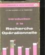INTRODUCTION A LA RECHERCHE OPERATIONNELLE - 1. CLOSKEY J.F. MC - TREFETHEN F.N.