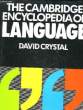 THE CAMBRIDGE ENCYCLOPEDIE LANGUAGE. CRYSTAL DAVID