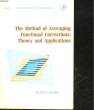 THE METHOD OF AVERAGING FUNCTIONAL CORRECTIONS - THEORY AND APPLICATIONS. YUR'YEVICH LUCHKA ANTON