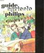GUIDE AGRICOLE PHILIPS - TOME 17. COLLECTIF