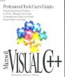 PROFESSIONAL TOOLS USER'S GUIDES - MICROSOFT VISUAL C++. COLLECTIF