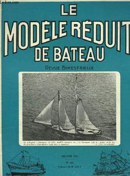 LE MODELE REDUIT DU BATEAU - N°165. COLLECTIF