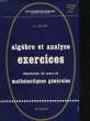 ALGEBRE ET ANALYSE EXERCICES. LEFORT G.