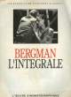 BERGMAN L'INEGRALE. COLLECTIF