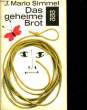 DAS GEHEIME BROT. SIMMEL JOHANNES MARIO