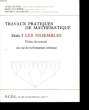 TRAVAUX PRATIQUES DE MATHEMATIQUE - SERIE I - LES ENSEMBLES - FICHES DE TRAVAIL EN VUE DE LA FORMATION CONTINUE. DUVERT LOUIS - GAUTHIER RENE - ...