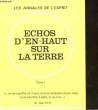 ECHOS D'EN-HAUT SUR LA TERRE - TOME 1. COLLECTIF