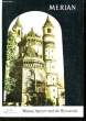 MERIAN - WORMS, SPEYER UND DIE WEINSTRASSE. COLLECTIF