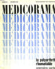 MEDICORAMA - N&deg;25 - LA POLYARTHRITE RHUMATO&Iuml;DE - PREMIERE PARTIE. COLLECTIF