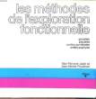 LES METHODES DE L'EXPLORATION FONCTIONNELLE. JAYLE MAX-FERNAND ET PLOUCHART JEAN-MICHEL