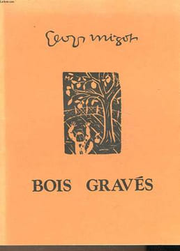 BOIS GRAVES. MIGOT GEORGES