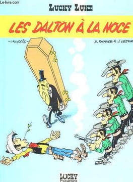 LUCKY LUKE - LES DALTON A LA NOCE. FAUCHE X. - LETURGIE J.
