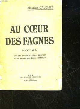 AU COEUR DES FAGNES. GAUCHEZ MAURICE