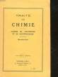 TRAITE DE CHIMIE - CLASSES DE PHILOSOPHIE ET DE MATHEMATIQUES (BACCALAUREATS). COLLECTIF