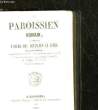 LE PAROISSIEN ROMAIN CONTENANT L'OFFICE DES DIMANCHES ET FETES. COLLECTIF