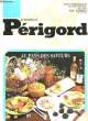 LE JOURNAL DU PERIGORD - NUMERO SPECIAL. COLLECTIF